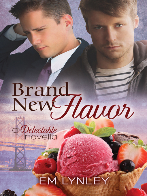 Title details for Brand New Flavor by EM Lynley - Available